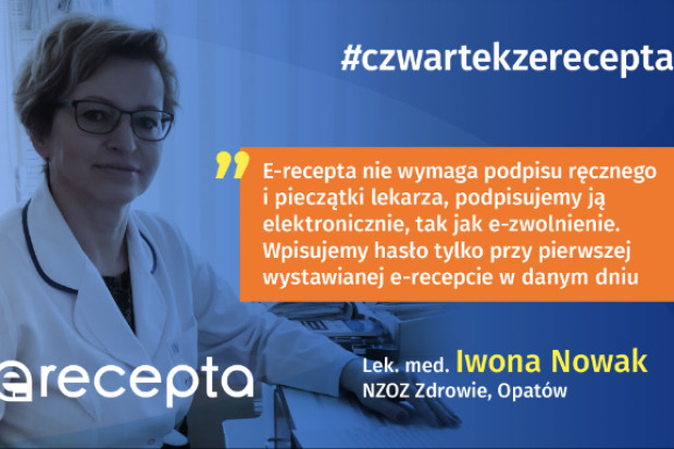 Dr Nowak wylicza korzyści z wprowadzenia e-recept (Fot. CSIOZ) CSIOZ: 3 korzyści z e-recepty dla lekarza