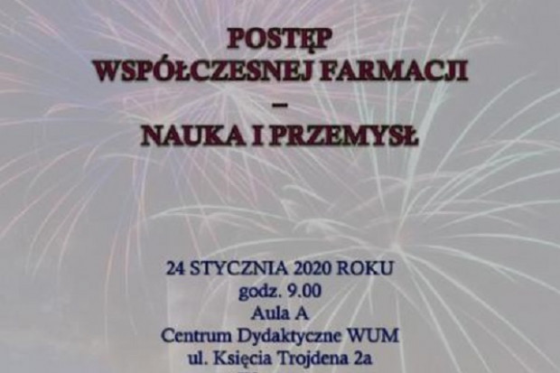 Wydarzenie rozpocznie się 24 stycznia 2020 r. o godz. 9.00 (fot. archiwum) Warszawa: "Postęp współczesnej farmacji – nauka i przemysł"
