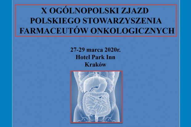 PSFO zaprasza na Zjazd (fot. PSFO) X Jubileuszowy Zjazd Polskiego Stowarzyszenia Farmaceutów Onkologicznych