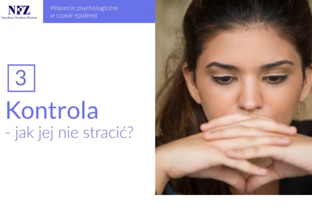 NFZ zaprasza do oglądania i rozpowszechniania kolejnego filmu pt. „Kontrola - jak jej nie stracić?" (fot. printscreen YT) Jak opanować lęk przed chorobą?